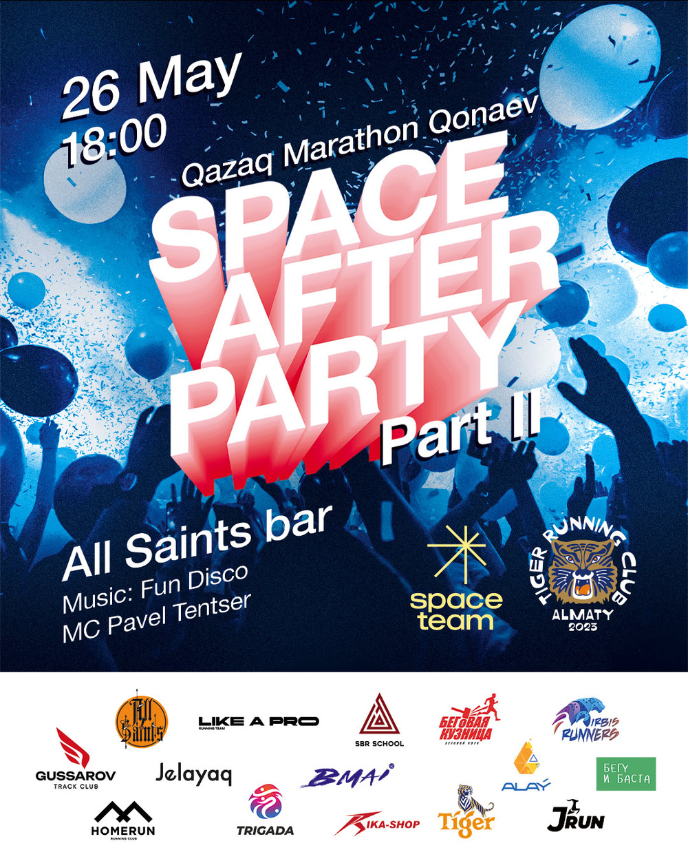 Афиша Space After Party #2, 26 мая 2024, Qazaq Marathon Qonaev